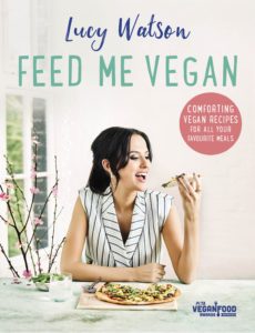 Feed Me Vegan Cookbook cover by Lucy Watson
